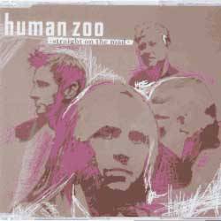 Human Zoo : Straight on the Road